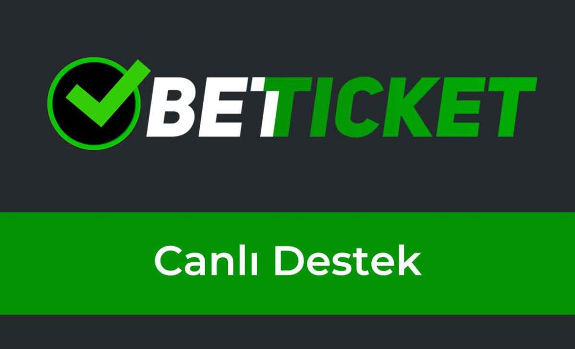 Betticket Canlı Destek