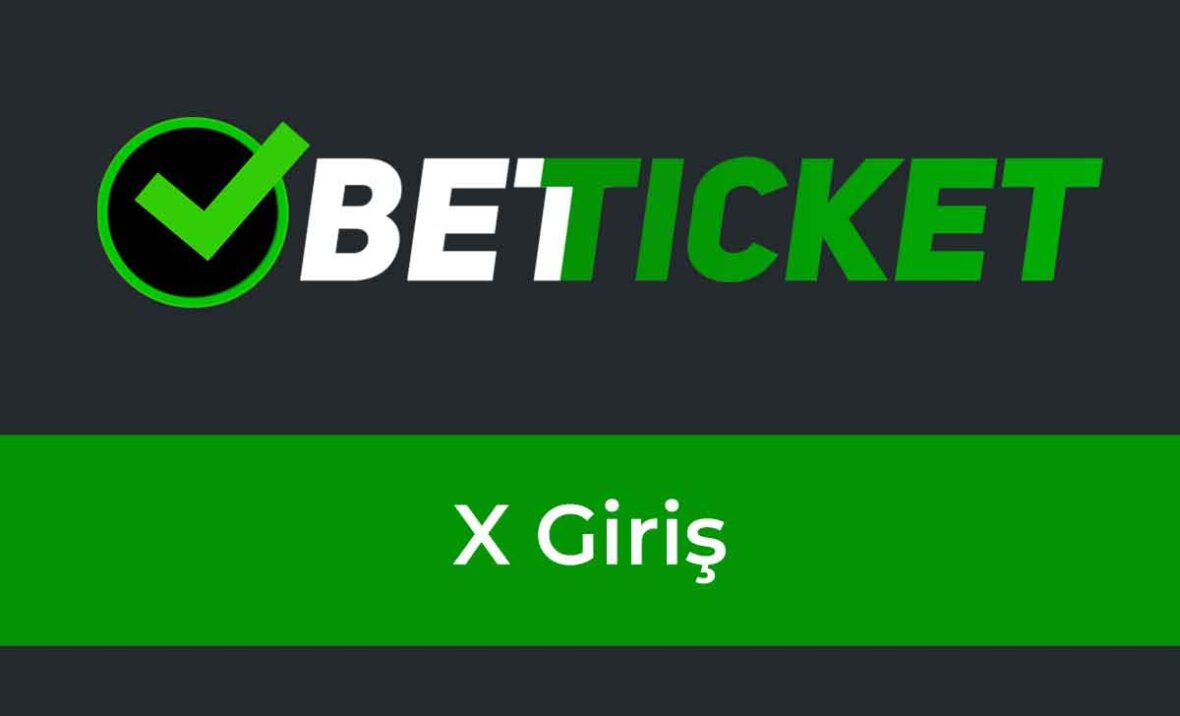 Betticket X Giriş